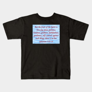 Bible Verse Galatians 5:22-23 Kids T-Shirt